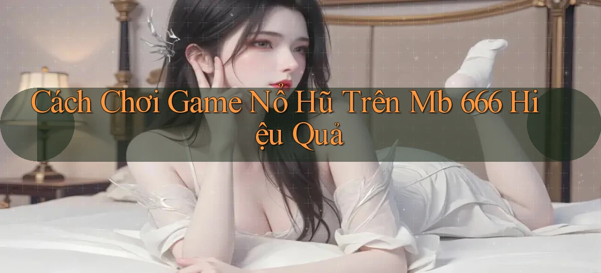 mb 666 xử lý ngay rút linh hoạt