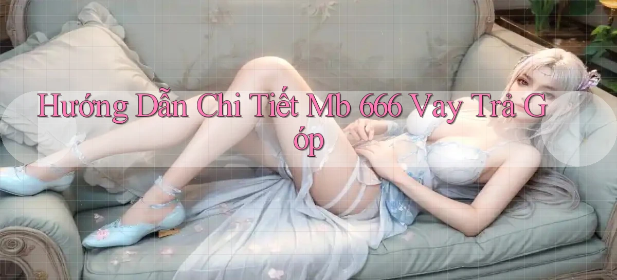 mb 666 bài tài xỉu