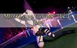 mb 666 app cá cược thể thao