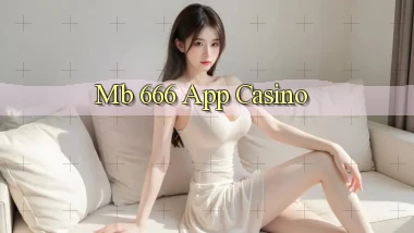 mb 666 app casino
