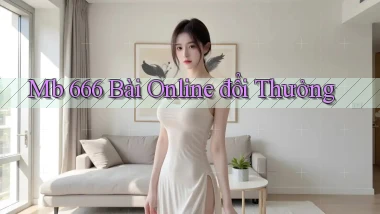 mb 666 bài online đổi thưởng