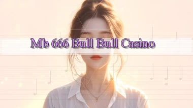 mb 666 bull bull casino