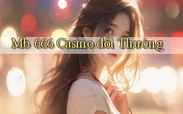 mb 666 casino đổi thưởng