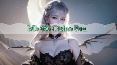 mb 666 casino fun