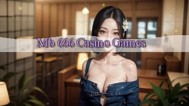 mb 666 casino games
