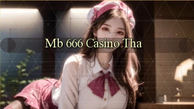 mb 666 casino tha