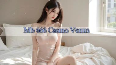 mb 666 casino venus