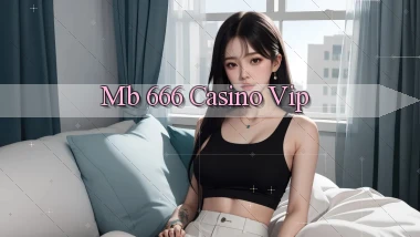 mb 666 casino vip