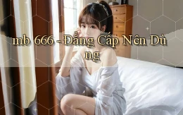 mb 666 đẳng cấp nên dùng