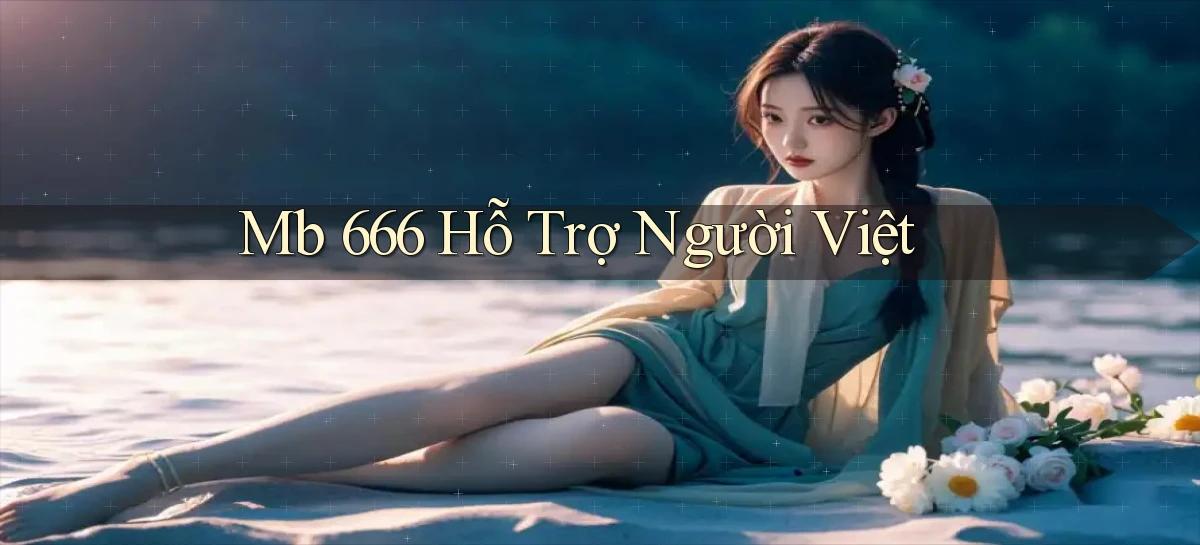 mb 666 app tài xỉu uy tín