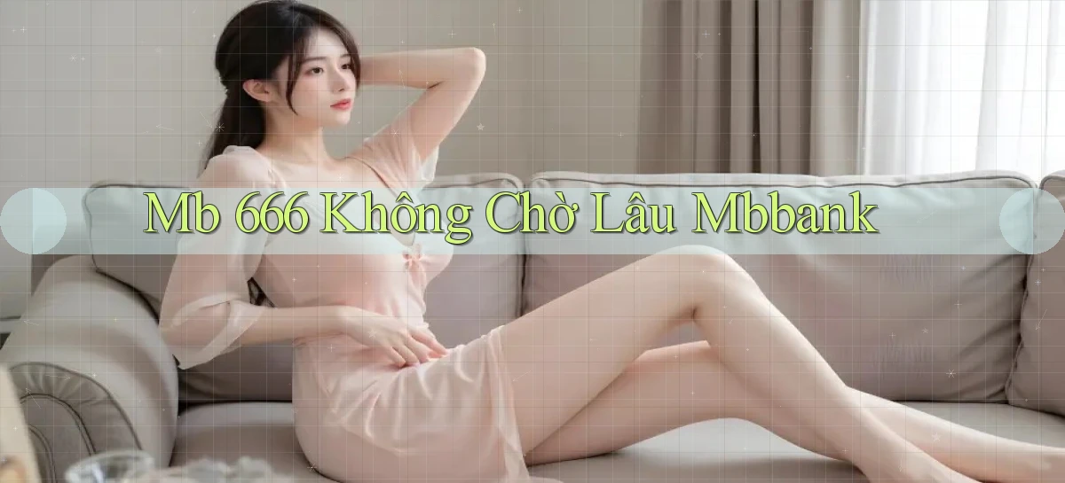 mb 666 1 cá cược