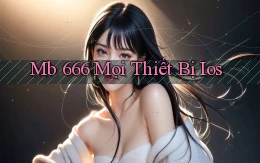 mb 666 mọi thiết bị ios