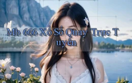 mb 666 Xổ số quay trực tuyến
