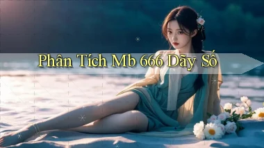 phân tích mb 666 dãy số